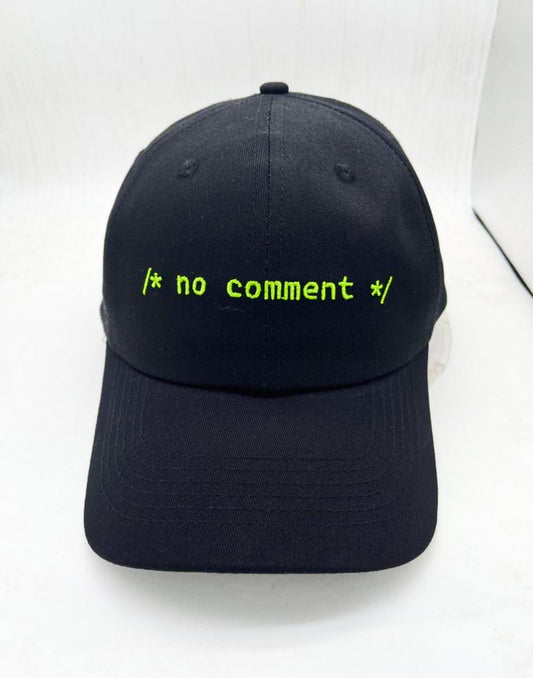 Embroidered No Comment Programming / Coder Funny Hat